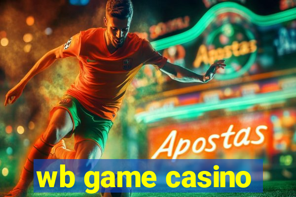 wb game casino